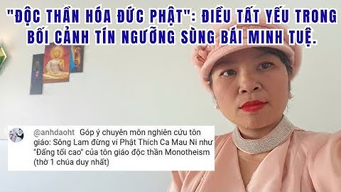 CƠ CHẾ " THẦN TƯỢNG HÓA, SÙNG BÁI NGƯỜI TU" DẪN ĐẾN SỰ PHÂN CỰC