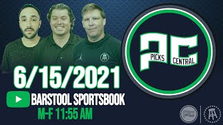 Barstool Sports Picks Central | Tuesday, June 15th, 2021