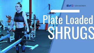 HOW TO PERFORM | PLATE LOADED SHRUGS