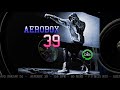 Aerobox 39  156 bpm  60 mins  gustavo darzak