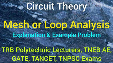 Mesh or Loop Analysis/ Circuit Theory/KVL/Example Problem #TRB #TNEB #TANCET #TNPSC #GATE