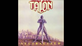 Talon – Neutralized (1984 Full Album)