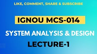 IGNOU BCA MCS-014 SYSTEM ANALYSIS AND DESIGN LECTURE-1 ignoubca ignousolvedassignment ignou