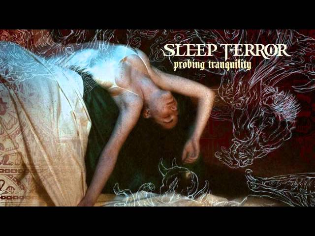Sleep Terror - Probing Tranquility