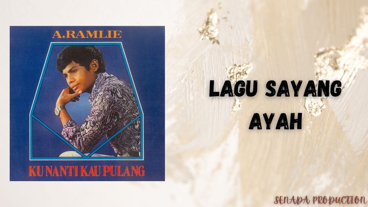 A.RAMLIE - SERI SARAWAK(OFFICIAL LYRIC)