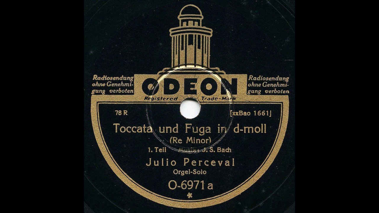 Toccata & Fugue BWV 565 JS Bach, Julio Perceval at organ Basilica Buenos Aires (78 rpm, c 1934)