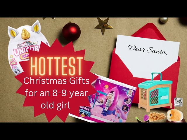 Hottest Christmas Gifts for an 8 year old girl🎁, Girl's Christmas  Wishlist