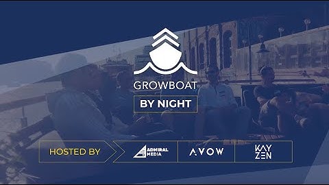 GrowBoat Berlin 2024 Recap: Exclusive Networking Event on the Water | Hosted by Admiral Media