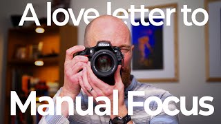 Manual Focus is Better than Autofocus | Focusing Basics Pt.4