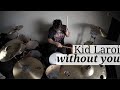 The Kid LAROI - WITHOUT YOU - Matt McGuire Drum Cover