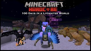 Can I survive 100 Days in a Lycanites World in Hardcore Minecraft