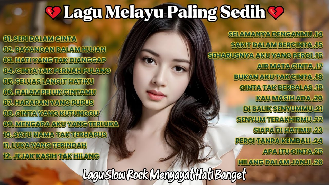 Lagu Bikin Nangis 😭 Sedih Patah Hati💔 || Ballad Slow Rock Melayu Terbaru 2025 | Sepi Dalam Cinta💔