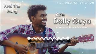 Video thumbnail of "Dj Roshan Sitapur - New Nagpuri Song 2023 Are Dolly Guya"