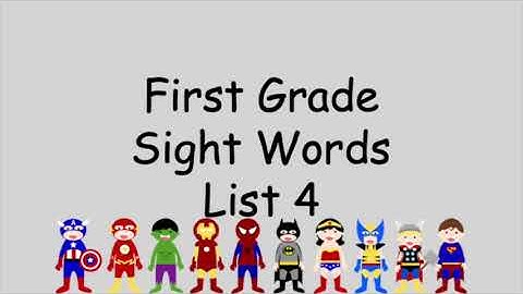First Grade Sight Words List 4