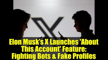 Elon Musk’s X Launches 