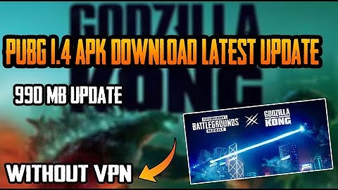 Pubg Global 1.4 Update Kaise kare | Latest Update Pubg Global | Godzila VS Kong