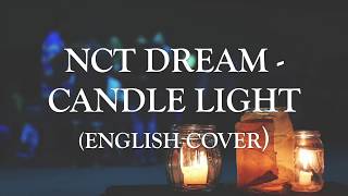 Download Lagu NCT DREAM 엔시티 드림 '사랑한단 뜻이야 (Candle Light)' English Cover MP3