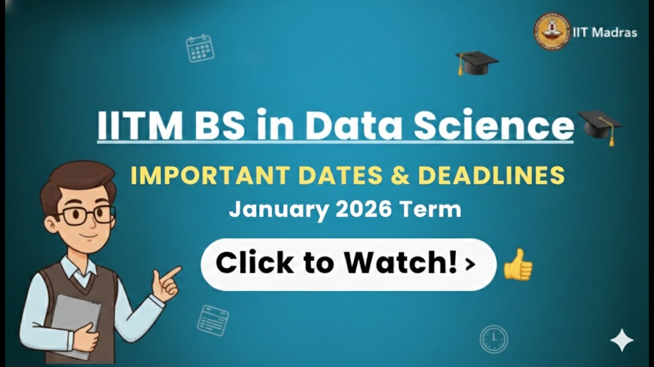 IITM BS Data Science | Important Dates & Deadlines for Jan 2026 Term ...