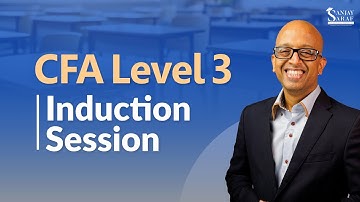 CFA Level 3 Induction Session | Sanjay Saraf Sir