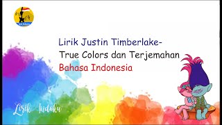 True Colors dan Terjemahan Bahasa Indonesia