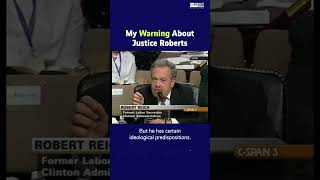 My 2005 Warning About Justice John Roberts
