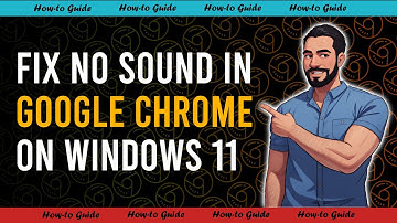 How to Fix No Sound in Google Chrome on Windows 11: 4 Easy Steps to Restore Audio Fast