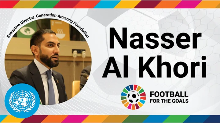 Football for the Goals - Generation Amazing Foundation on the Initiative | SGDs | United Nations