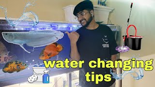 WATER CHANGING TIPS ( AQUARIUM WATER CHANGING) 💦🧼