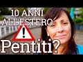 Vivere all'estero da 10 anni - la nostra esperienza