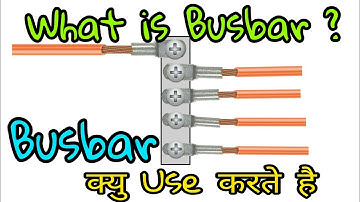 What is Busbar and what is need of Busbar ( In Hindi )