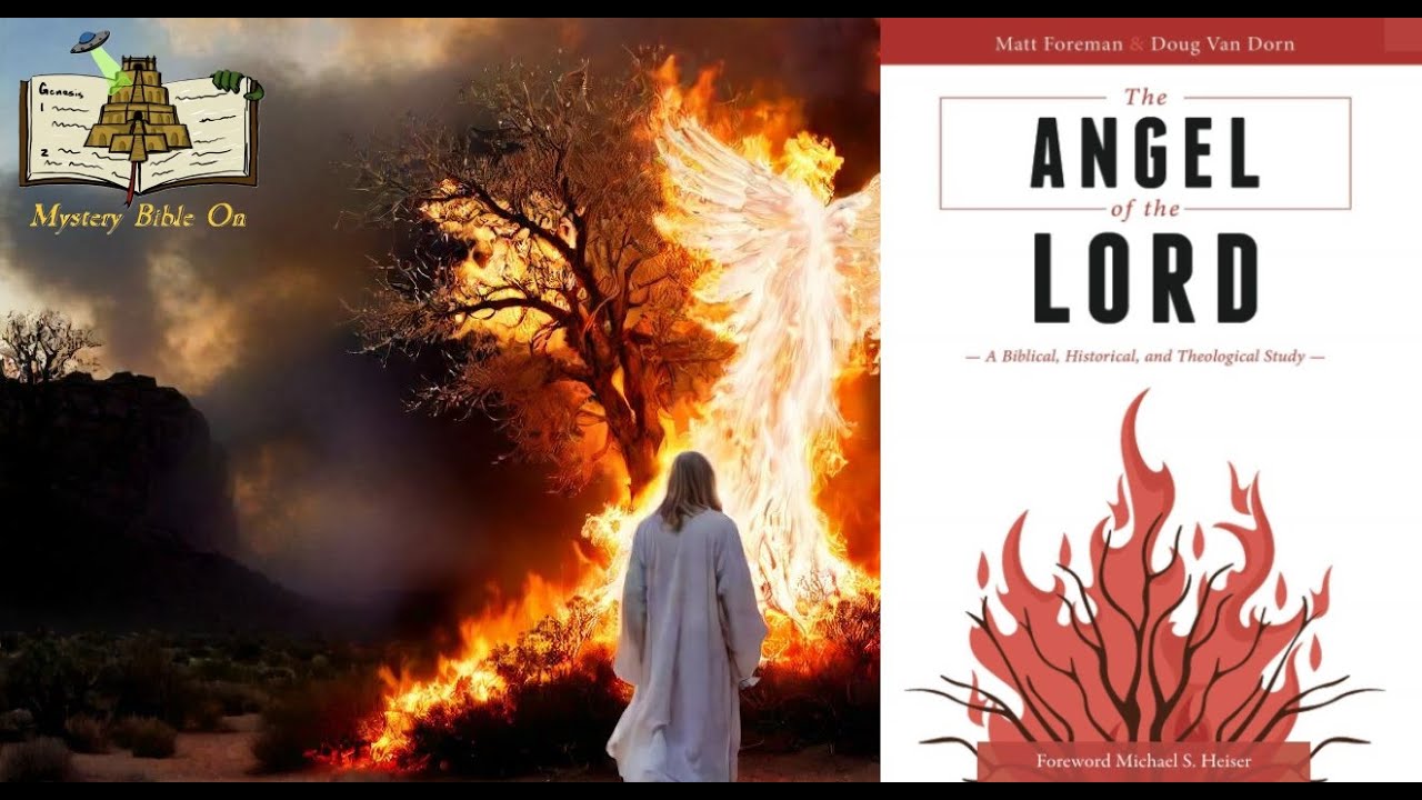 Episode 34 _ Who or What is The Angel of the Lord? Doug Van Dorn and Matt Foreman explore with MBO