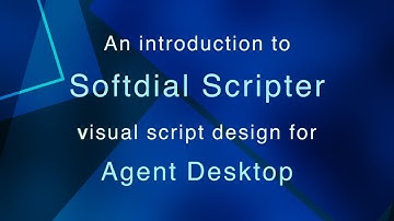 Introduction to Softdial Scripter