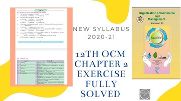12th OCM Chapter 2 Exercise Fully Solved #Maharashtra State Board #New Syllabus 2020-21 /SYJC Com#CT