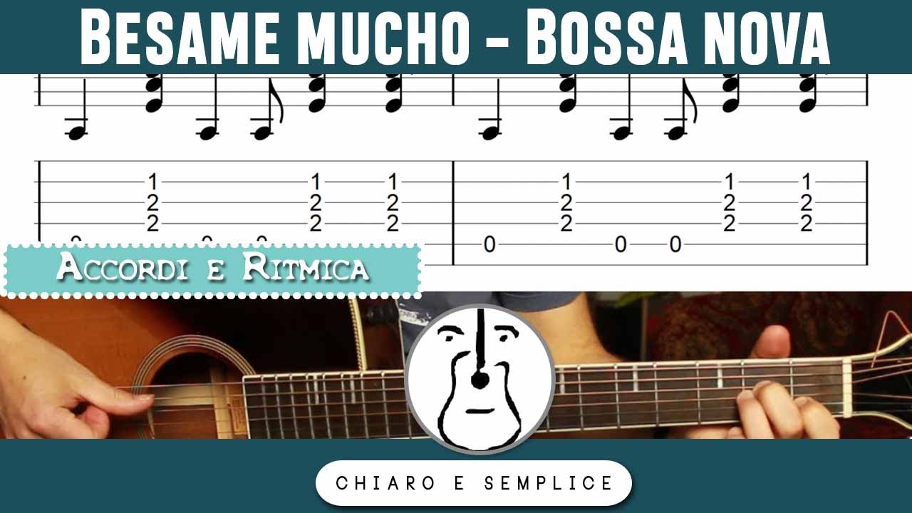 Besame mucho - Ritmica bossa nova - Parte 1
