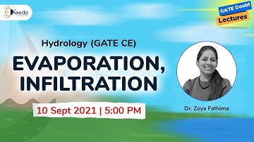 Hydrology - Evaporation, Infiltration | 10 September | 5 PM