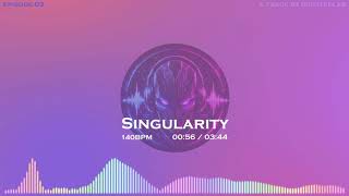 🔊Singularity  // 🔥Dubstep / Bass Music / EDM🔥