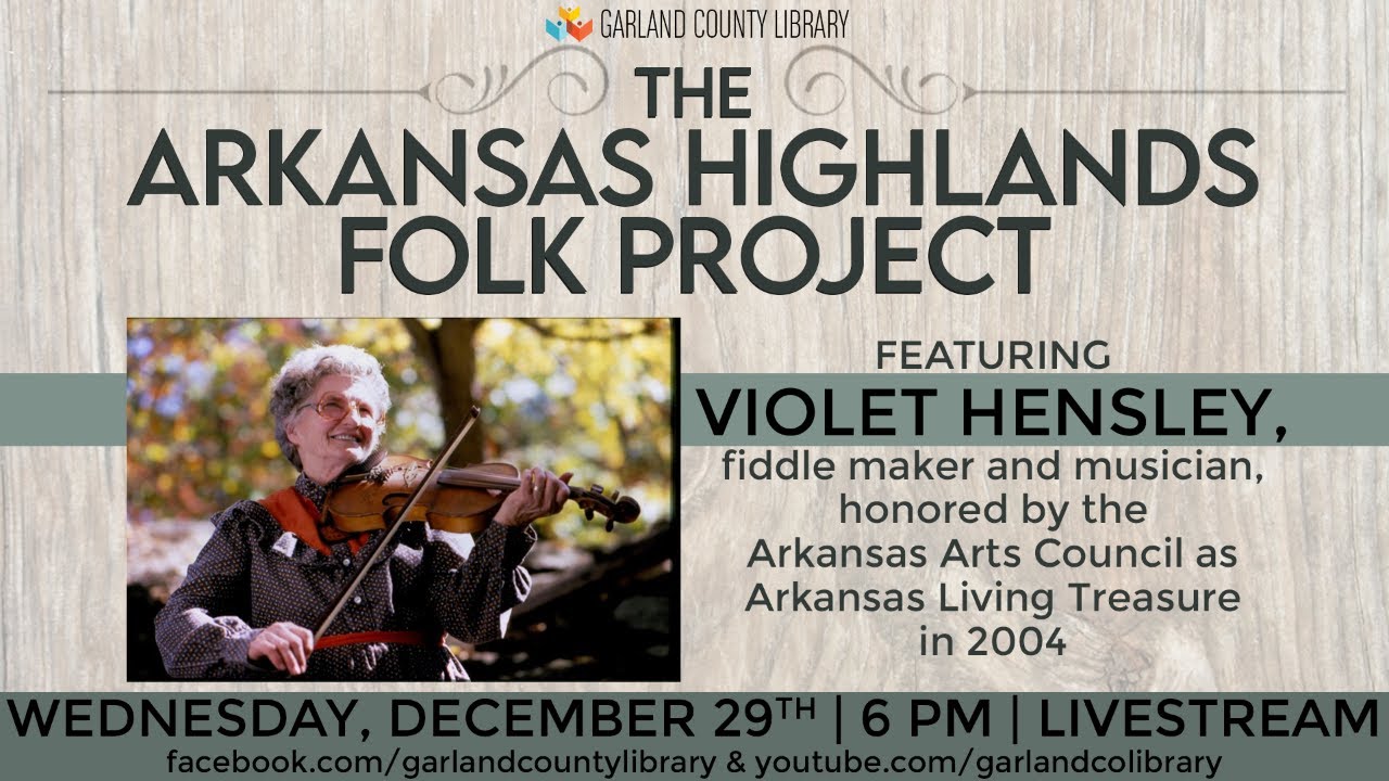 Violet Hensley & the Arkansas Highlands Folk Project