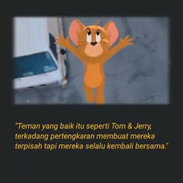 Story wa , kartun TOM&jerry