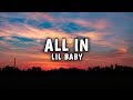 Lil Baby - All In (Lyrics)