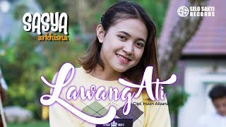 Sasya Arkhisna - Lawang Ati (Official Music Video)