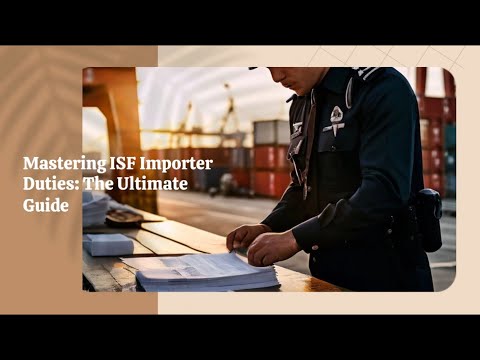 Mastering ISF Importer