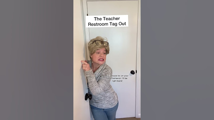 The Teacher Restroom Tag Out