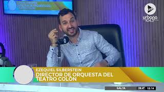 Ezequiel Silberstein, director de orquesta del Teatro Colón, en #VueltaYMedia | Nota completa