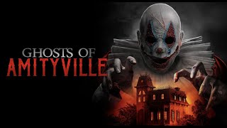 Watch Ghosts of Amityville Trailer
