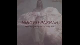 story Wa Rohani Kristen Katolik 'Paskah'