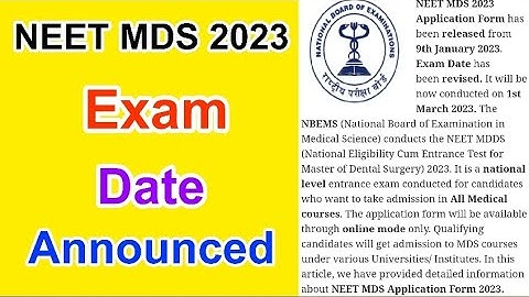 NEET MDS 2023 Exam Date Announced | NEET MDS Exam Date  Full Details | MDE
