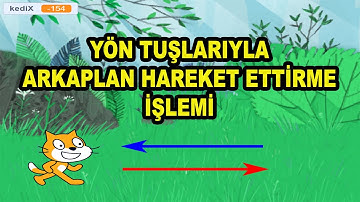 Scratch Platform Oyunlarında Yön Tuşlarıyla Sonsuz Hareketli Arkaplan Yapımı | Scratch Oyun