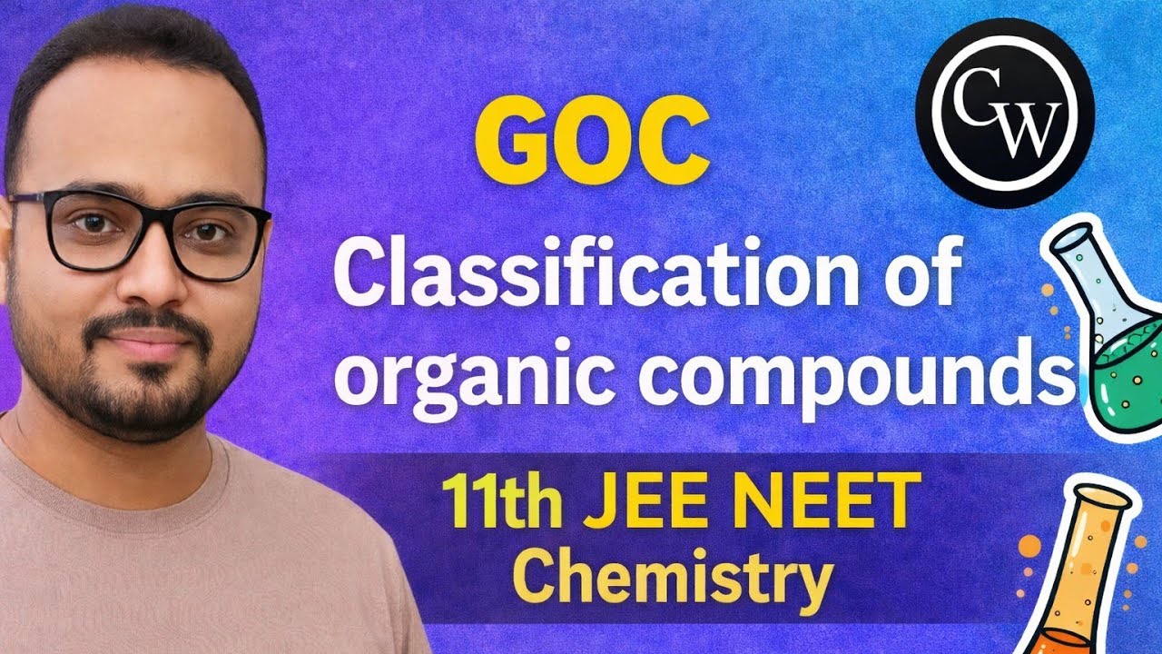 Classification of Organic Compounds | Hydrocarbons | Class 11 JEE NEET ...