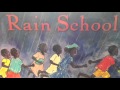 Evergreen elementarys rain school project