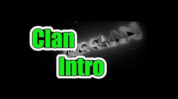 Clan Intro